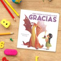 Libro-Educativo-Como-Enseñar-a-Tu-Dragon-a-Decir-Gracias---Vvkids