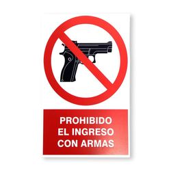Rótulo de Prohibido el Ingreso de Armas 20 x 30 Cm