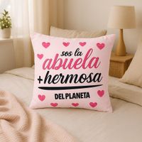 Cojín Diseño Abuela Mas Hermosa Día de la Madre