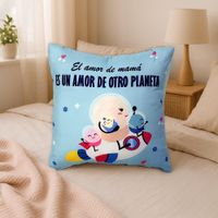 Cojín Amor de Otro Planeta Día de la Madre 45Cm