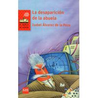 Barco De Vapor Roja - La Desaparicion De La Abuela