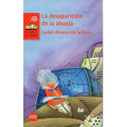 Barco De Vapor Roja - La Desaparicion De La Abuela