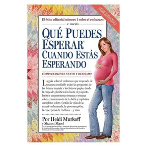 Libro Qué Puedes Esperar Cuando Estás Esperando