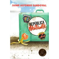 Gran Angular - Republica Mutante
