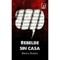Gran Angular - Rebelde Sin Casa