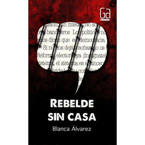 Gran Angular - Rebelde Sin Casa
