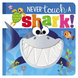 Never Touch A Shark