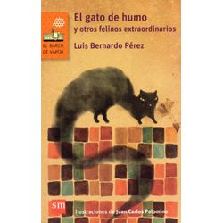 Barco De Vapor Naranja - El Gato De Humo 2A Ed