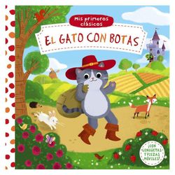 Mis Primeros Clásicos. El Gato Con Botas