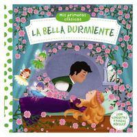 Mis Primeros Clásicos. La Bella Durmien