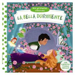 Mis Primeros Clásicos. La Bella Durmien