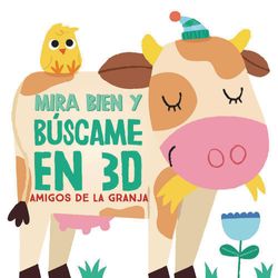 Libro-En-3D-Mira-Bien-Y-Buscame-Amigos-De-La-Granja---Yoyo-Books