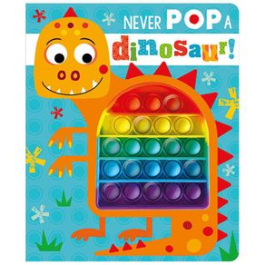 Libro Interactivo Never Pop A Dinosaur - Mbi